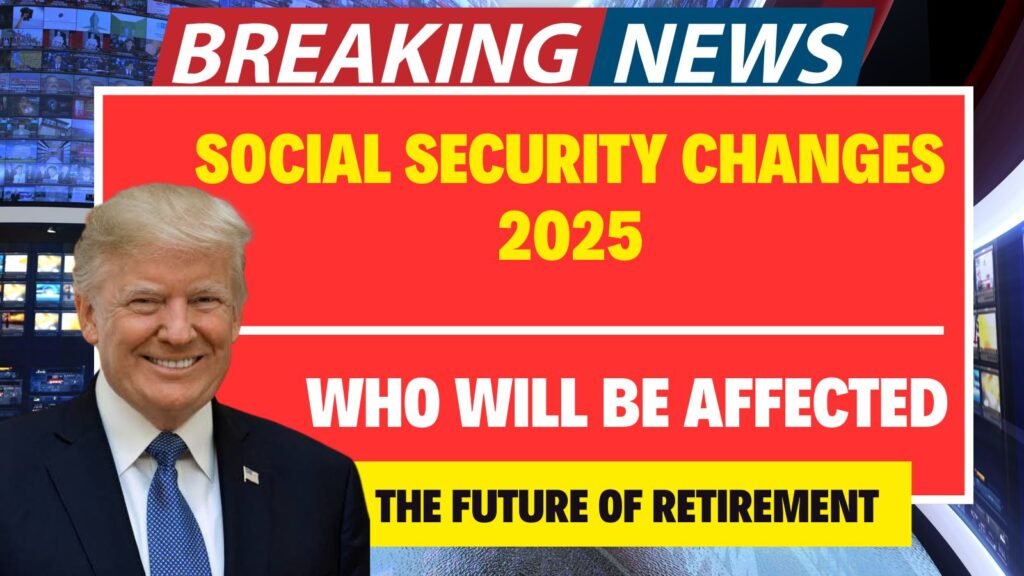 Social Security changes